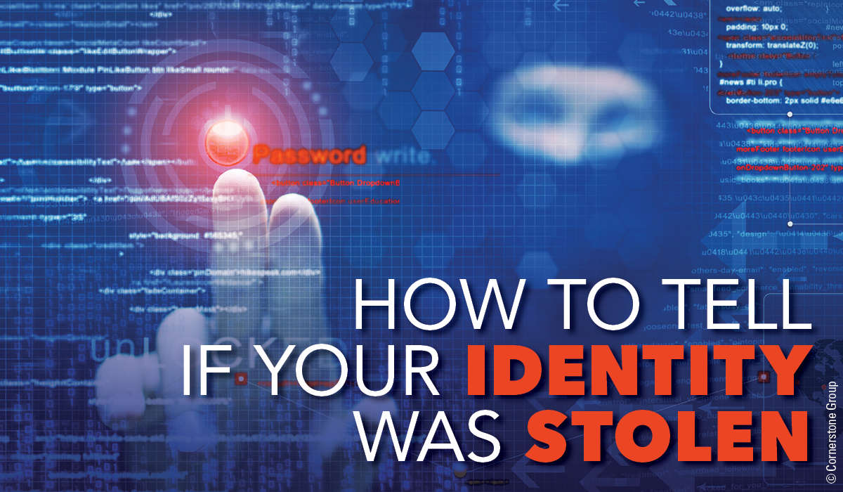 Featured image for “HOW TO TELL IF YOUR IDENTITY WAS STOLEN”