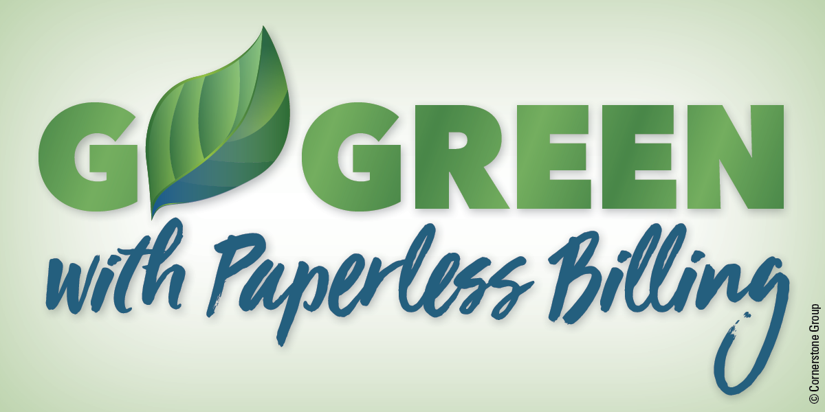 Featured image for “GO GREEN WITH PAPERLESS BILLING”